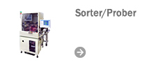 Sorter/Prober